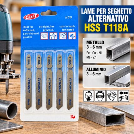 Lame per Seghetto Alternativo HSS T118A - Metallo e Alluminio
